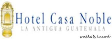 Hotel Casa Noble Antigua Ngoại thất bức ảnh